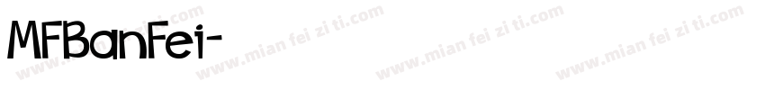 MFBanFei字体转换