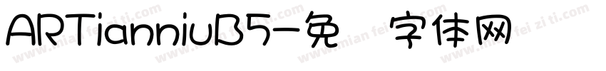 ARTianniuB5字体转换