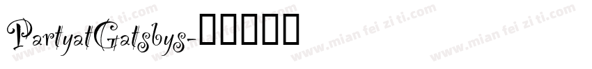 PartyatGatsbys字体转换