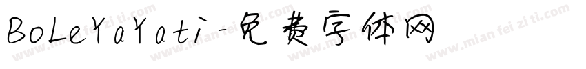 BoLeYaYati字体转换