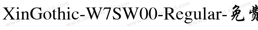 XinGothic-W7SW00-Regular字体转换
