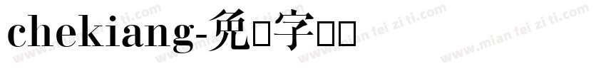 chekiang字体转换