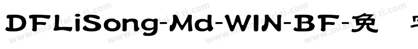 DFLiSong-Md-WIN-BF字体转换