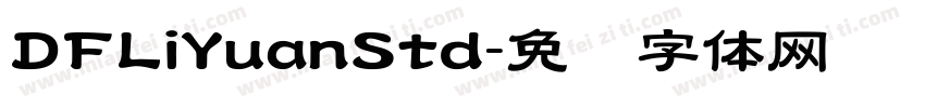 DFLiYuanStd字体转换