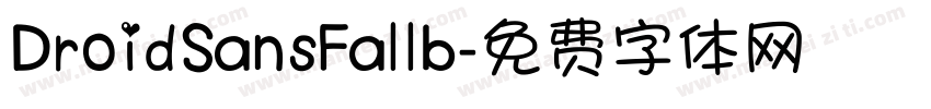 DroidSansFallb字体转换