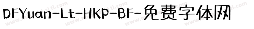 DFYuan-Lt-HKP-BF字体转换