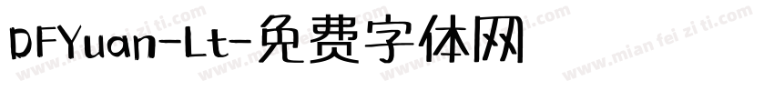 DFYuan-Lt字体转换