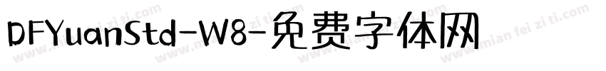 DFYuanStd-W8字体转换