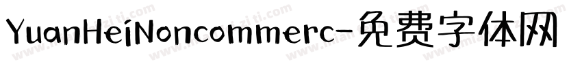 YuanHeiNoncommerc字体转换