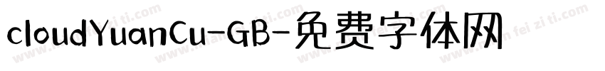 cloudYuanCu-GB字体转换
