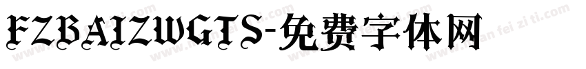 FZBAIZWGTS字体转换