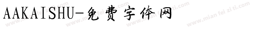 AAKAISHU字体转换