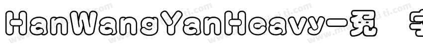 HanWangYanHeavy字体转换