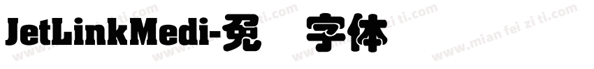JetLinkMedi字体转换