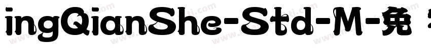 ingQianShe-Std-M字体转换