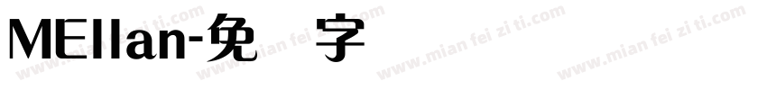MEllan字体转换