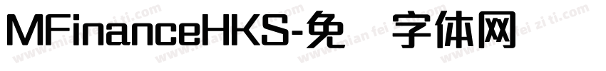 MFinanceHKS字体转换