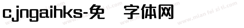cjngaihks字体转换