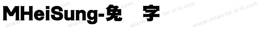 MHeiSung字体转换