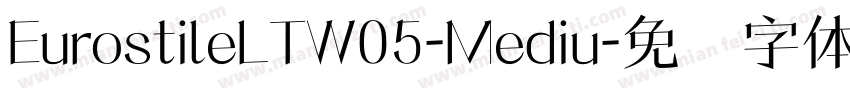 EurostileLTW05-Mediu字体转换