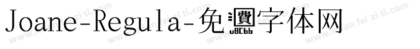 Joane-Regula字体转换