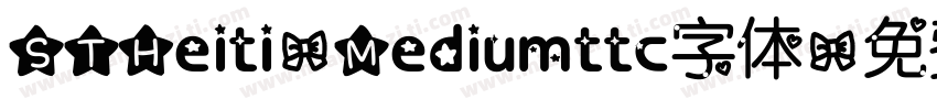 STHeiti-Mediumttc字体字体转换