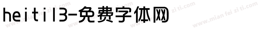 heiti13字体转换