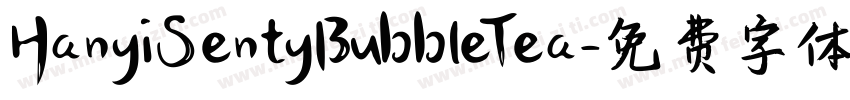 HanyiSentyBubbleTea字体转换