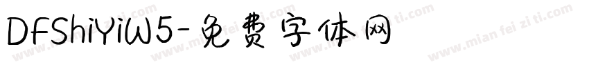 DFShiYiW5字体转换