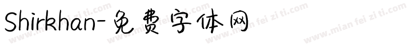 Shirkhan字体转换