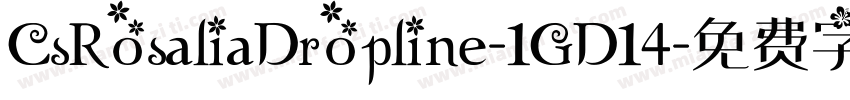 CsRosaliaDropline-1GD14字体转换