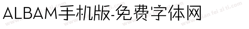 ALBAM手机版字体转换