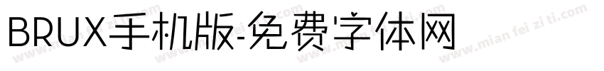 BRUX手机版字体转换