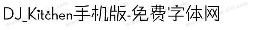 DJ_Kitchen手机版字体转换