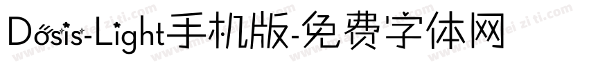 Dosis-Light手机版字体转换