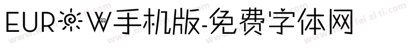 EUROW手机版字体转换