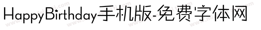 HappyBirthday手机版字体转换