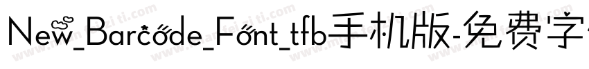 New_Barcode_Font_tfb手机版字体转换