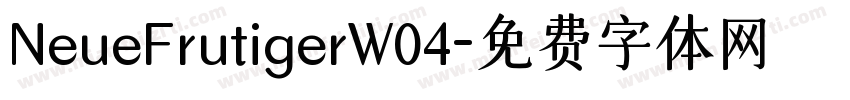 NeueFrutigerW04字体转换