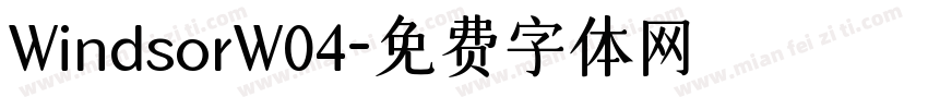 WindsorW04字体转换