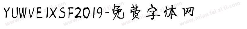 YUWVEIXSF2019字体转换
