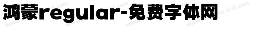 鸿蒙regular字体转换