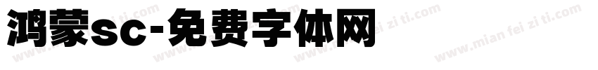 鸿蒙sc字体转换