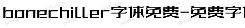 bonechiller字体免费字体转换