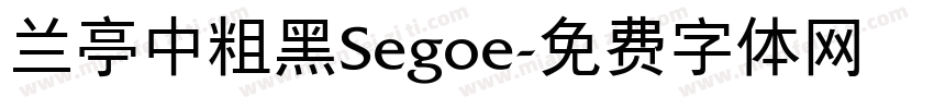 兰亭中粗黑Segoe字体转换