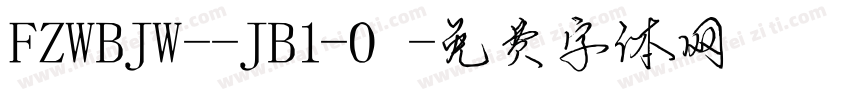 FZWBJW--JB1-0字体转换