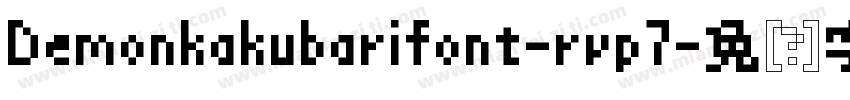 Demonkakubarifont-rvp7字体转换