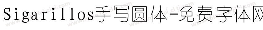 Sigarillos手写圆体字体转换