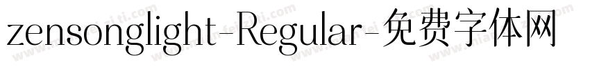 zensonglight-Regular字体转换