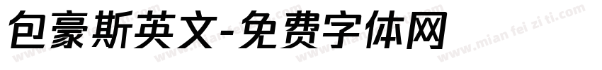 包豪斯英文字体转换